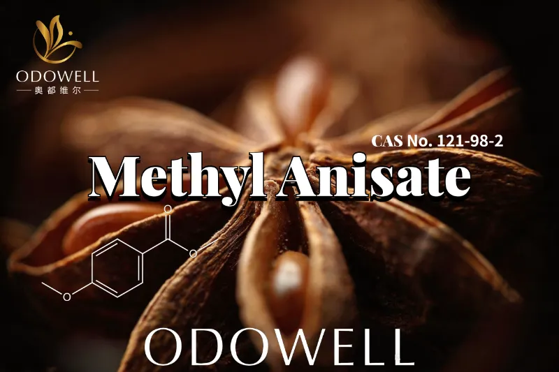 ODOWELL khuyến nghị sử dụng Methyl Anisate cho các ứng dụng hương thơm ngọt ngào và giống như vani