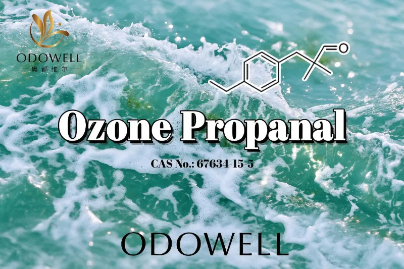 ODOWELL khuyến nghị Ozone Propanal cho các ứng dụng nước hoa biển và nước hoa Ozonic tươi